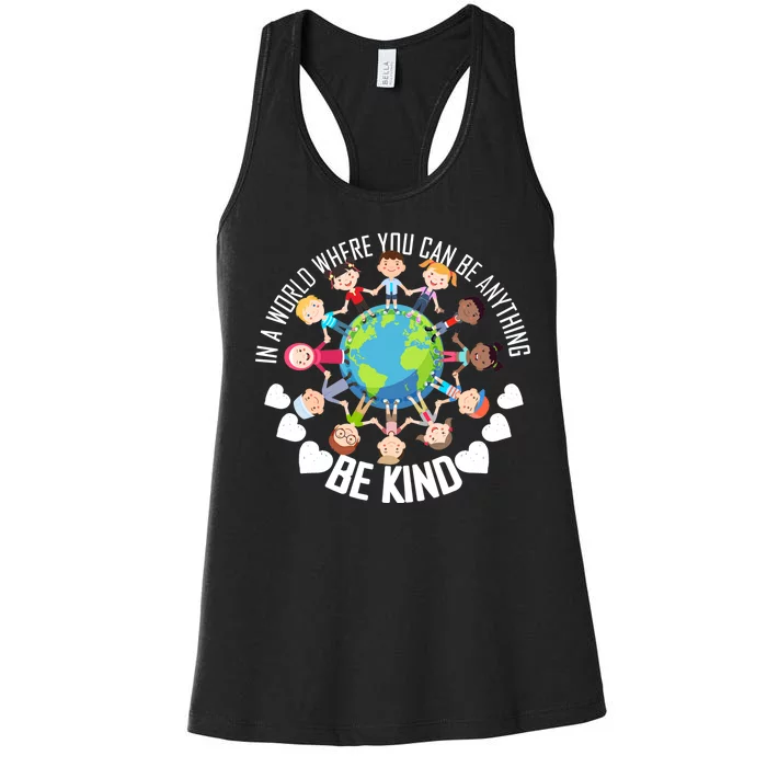 World Where You Can Be Kind Anti-Bullying Women's Racerback Tank