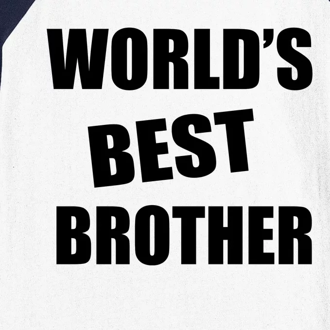 World's Best Brother Baseball Sleeve Shirt