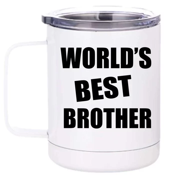 World's Best Brother Front & Back 12oz Stainless Steel Tumbler Cup