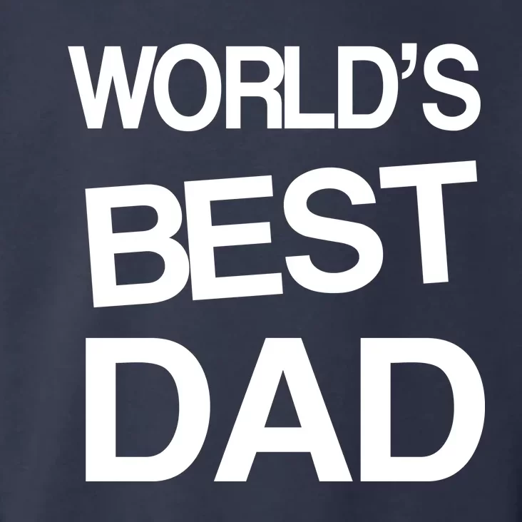 World's Best Dad Toddler Hoodie