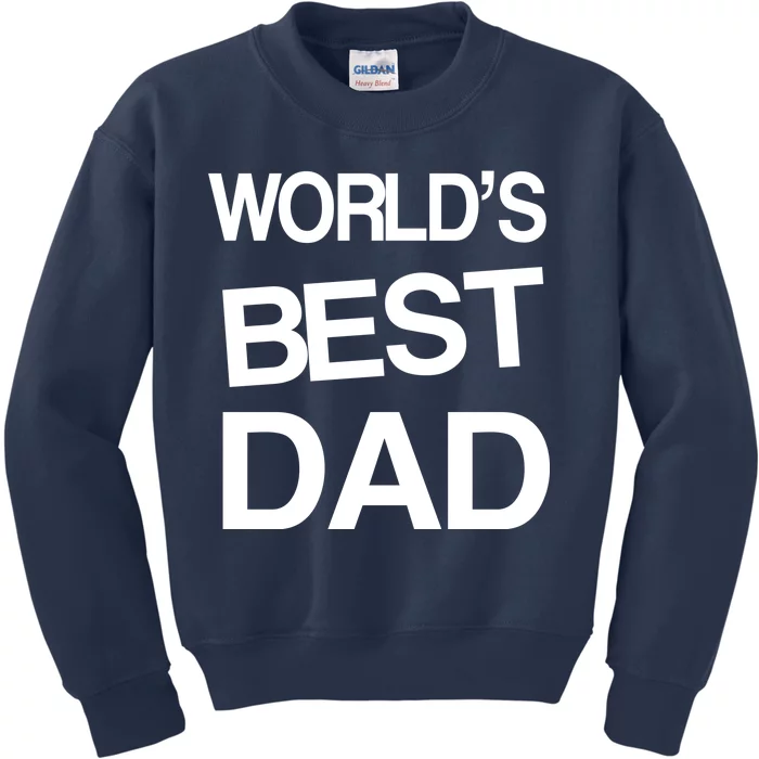 World's Best Dad Kids Sweatshirt