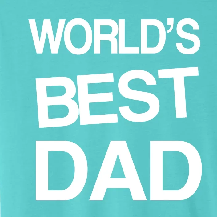 World's Best Dad ChromaSoft Performance T-Shirt