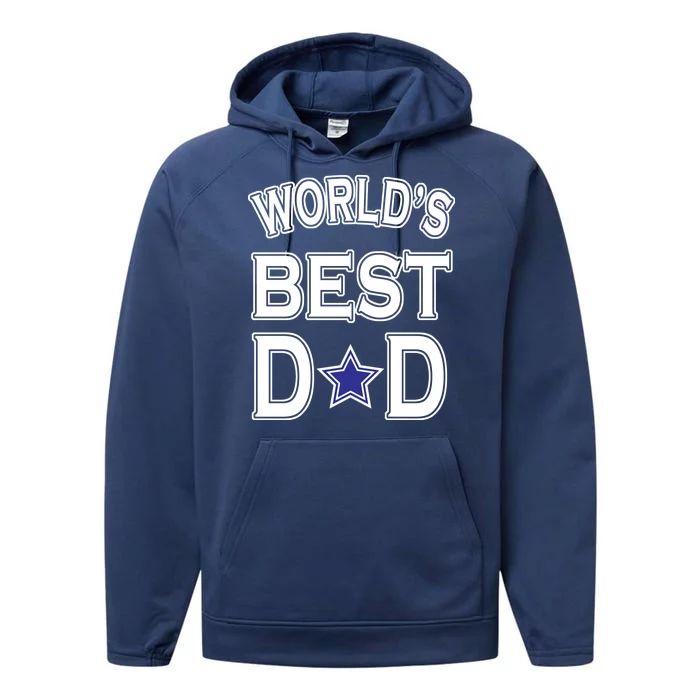 World's Best Dad Dallas Football Performance Fleece Hoodie