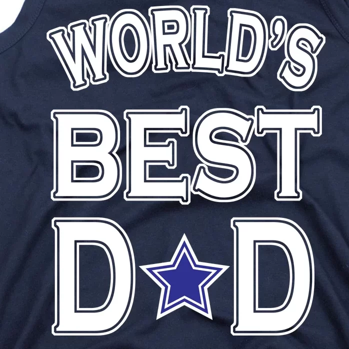 World's Best Dad Dallas Football Tank Top