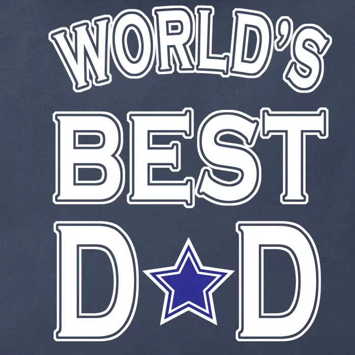 World's Best Dad Dallas Football Zip Tote Bag