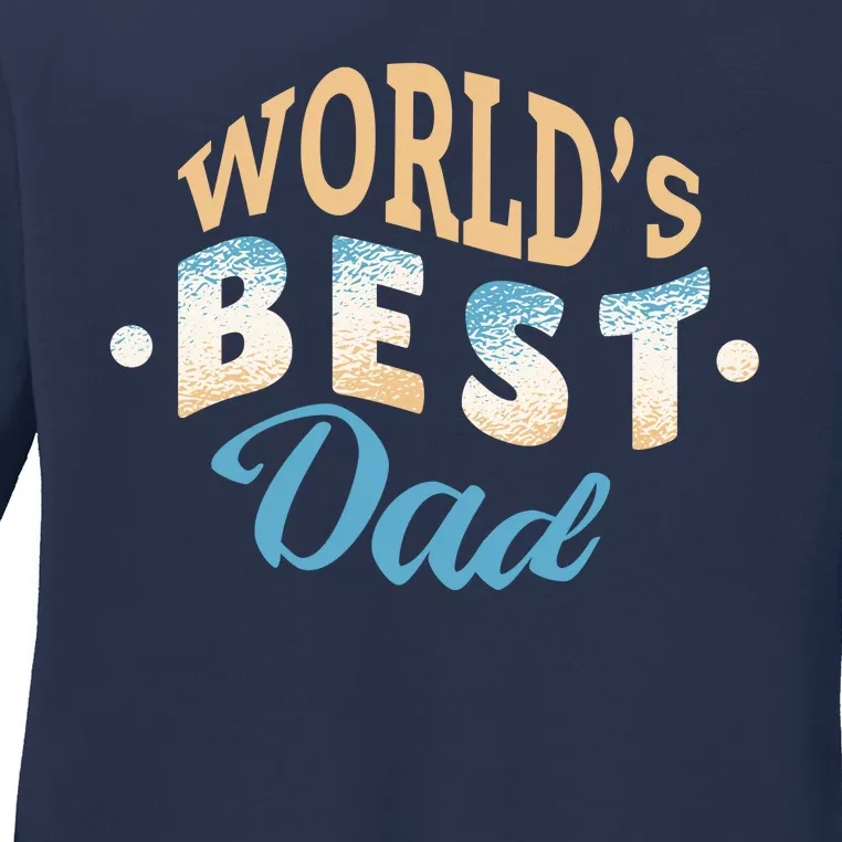 World's Best Dad Wave Ladies Long Sleeve Shirt