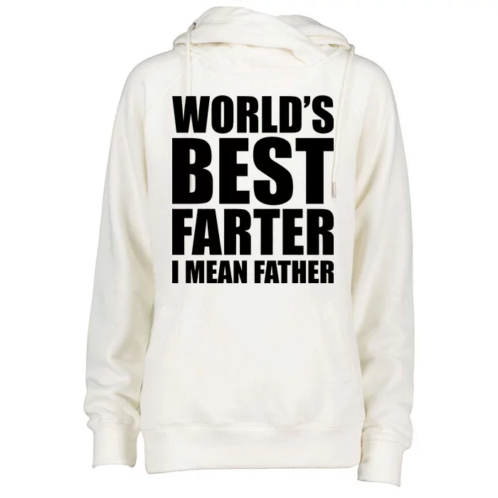 World's Best Farter I Mean Father Funny Dad Logo Womens Funnel Neck Pullover Hood