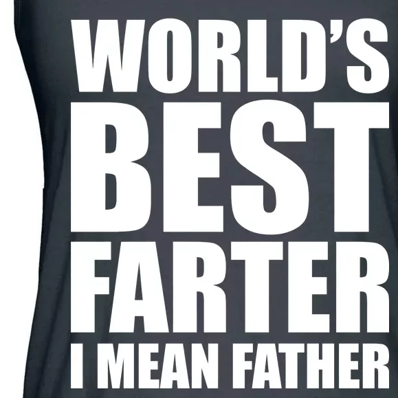 World's Best Farter I Mean Father Funny Dad Logo Ladies Essential Flowy Tank