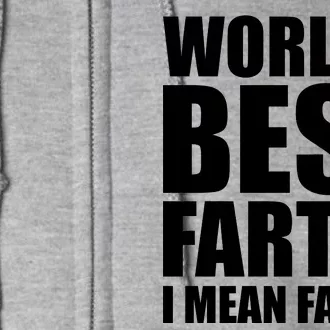 World's Best Farter I Mean Father Funny Dad Logo Full Zip Hoodie