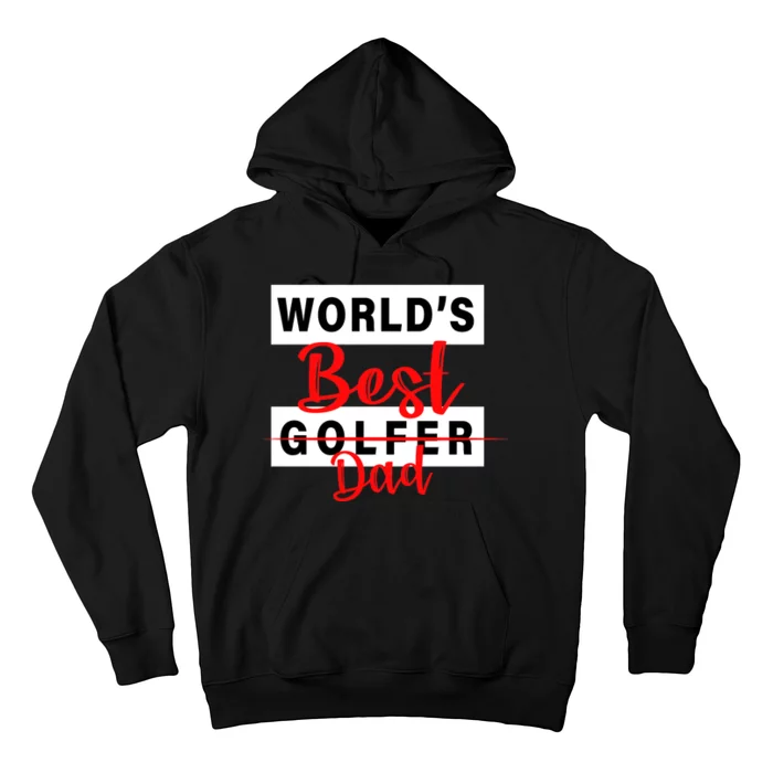 World's Best Golfer Dad Hoodie