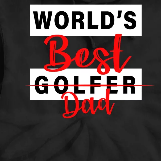 World's Best Golfer Dad Tie Dye Hoodie