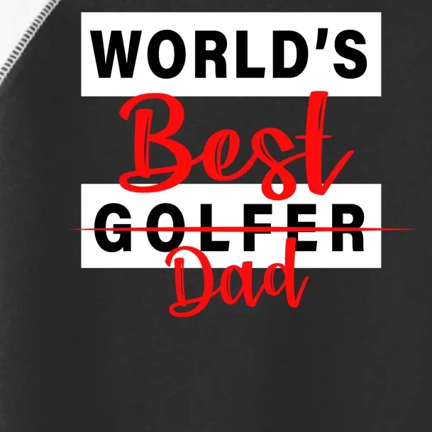 World's Best Golfer Dad Toddler Fine Jersey T-Shirt