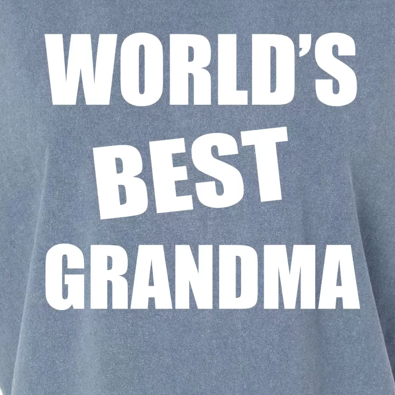 World's Best Grandma Garment-Dyed Women's Muscle Tee