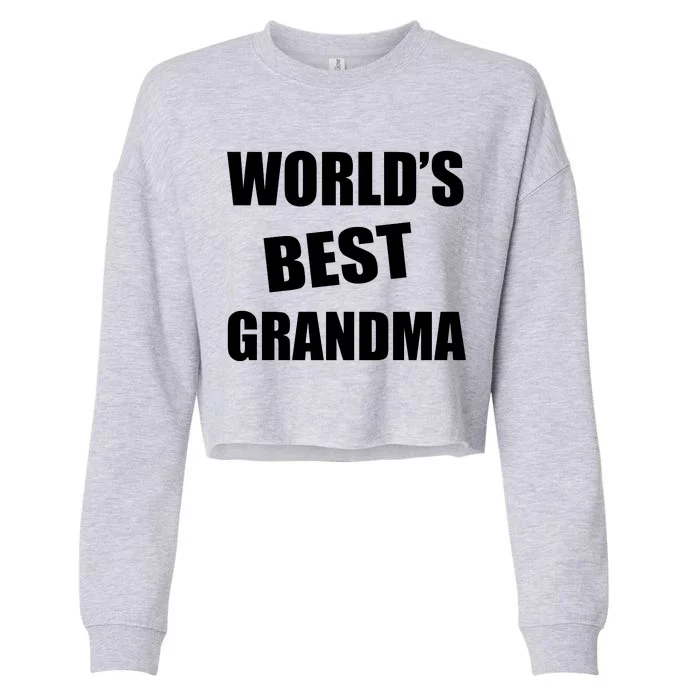 World's Best Grandma Cropped Pullover Crew