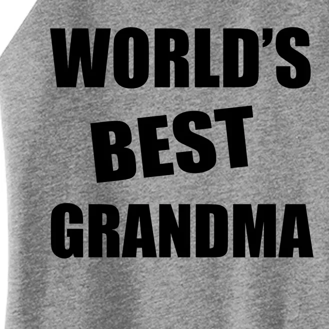 World's Best Grandma Women’s Perfect Tri Rocker Tank