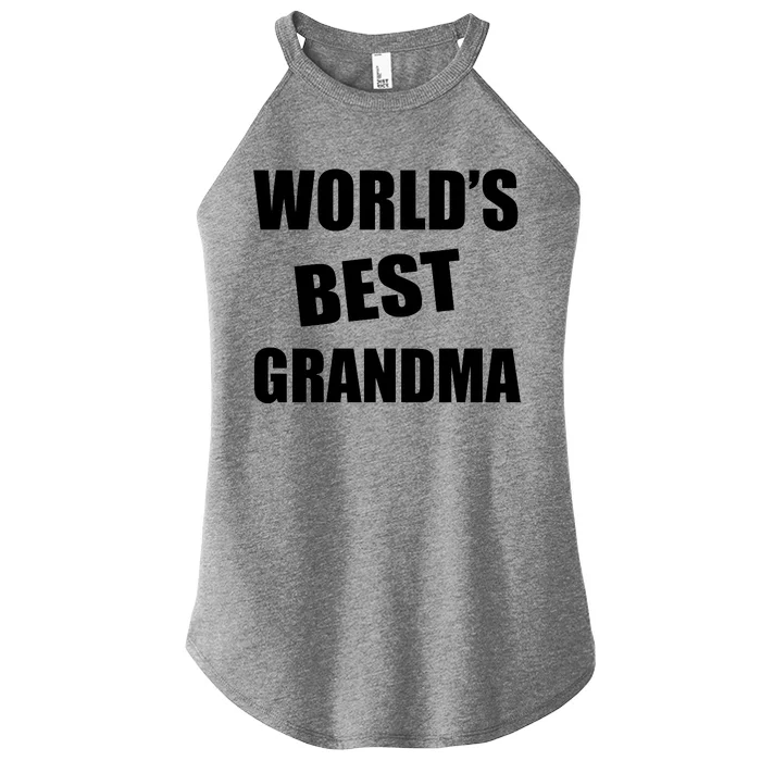 World's Best Grandma Women’s Perfect Tri Rocker Tank