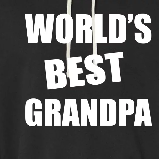 World's Best Grandpa Garment-Dyed Fleece Hoodie