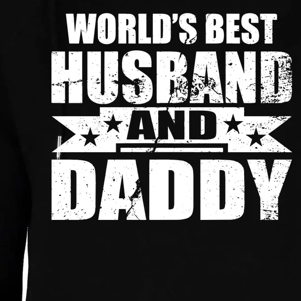 World's Best Husband And Daddy Womens Funnel Neck Pullover Hood