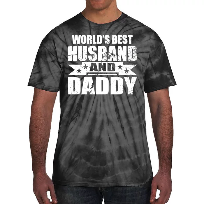 World's Best Husband And Daddy Tie-Dye T-Shirt