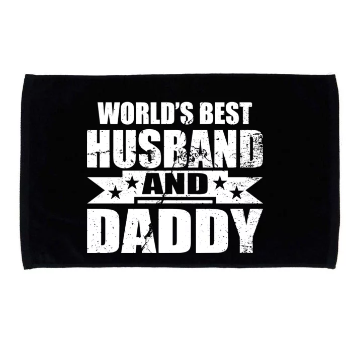 World's Best Husband And Daddy Microfiber Hand Towel