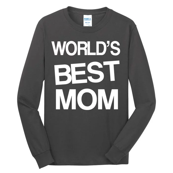 World's Best Mom Tall Long Sleeve T-Shirt