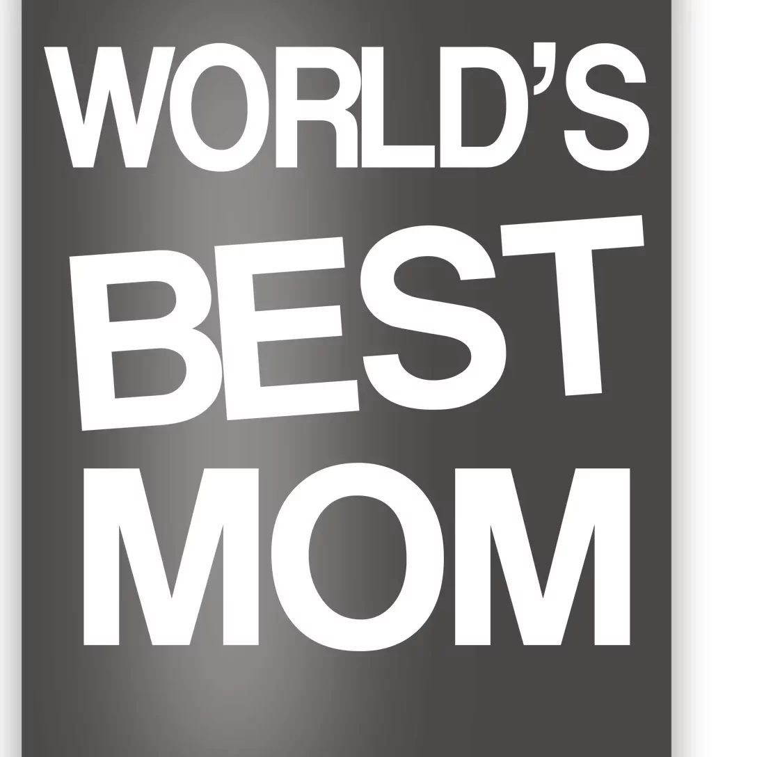 World's Best Mom Poster