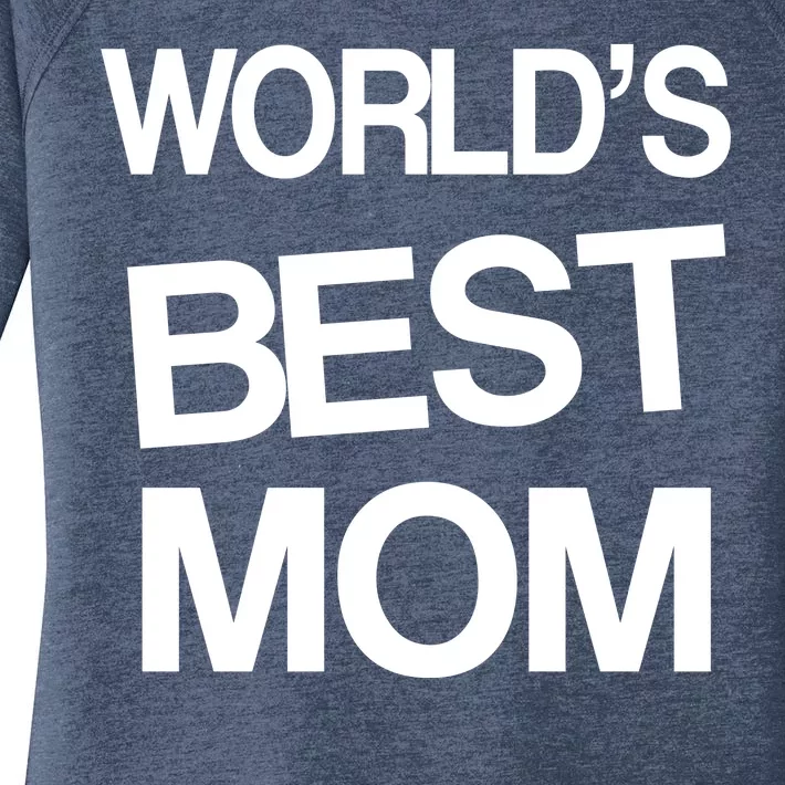 World's Best Mom Women's Perfect Tri Tunic Long Sleeve Shirt