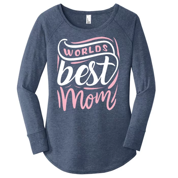 Worlds Best Mom Mothers Day Gift Women's Perfect Tri Tunic Long Sleeve Shirt