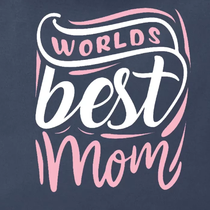 Worlds Best Mom Mothers Day Gift Zip Tote Bag