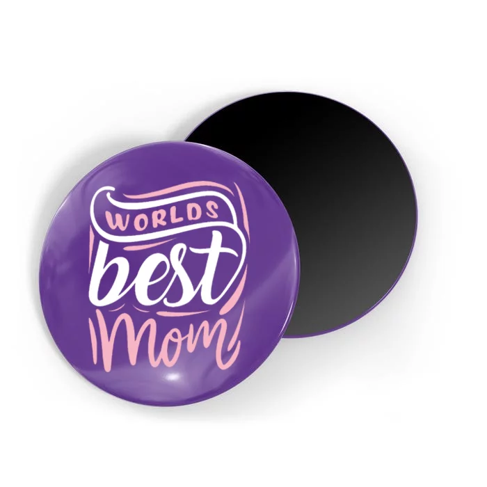 Worlds Best Mom Mothers Day Gift Magnet