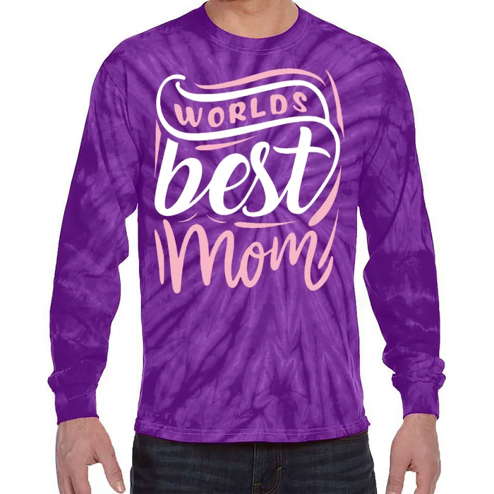 Worlds Best Mom Mothers Day Gift Tie-Dye Long Sleeve Shirt