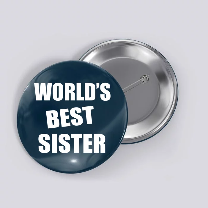 World's Best Sister Button