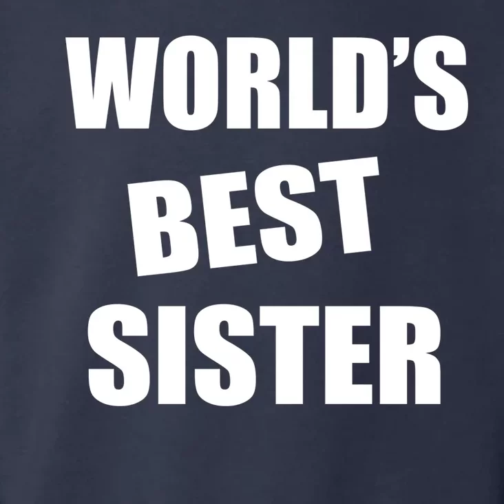 World's Best Sister Toddler Hoodie