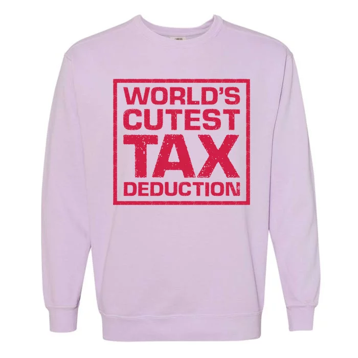 World's Cutest Tax Deduction Garment-Dyed Sweatshirt