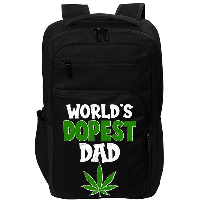 World's Dopest Dad Marijuana Weed Impact Tech Backpack