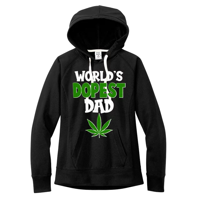 World's Dopest Dad Marijuana Weed Women's Fleece Hoodie