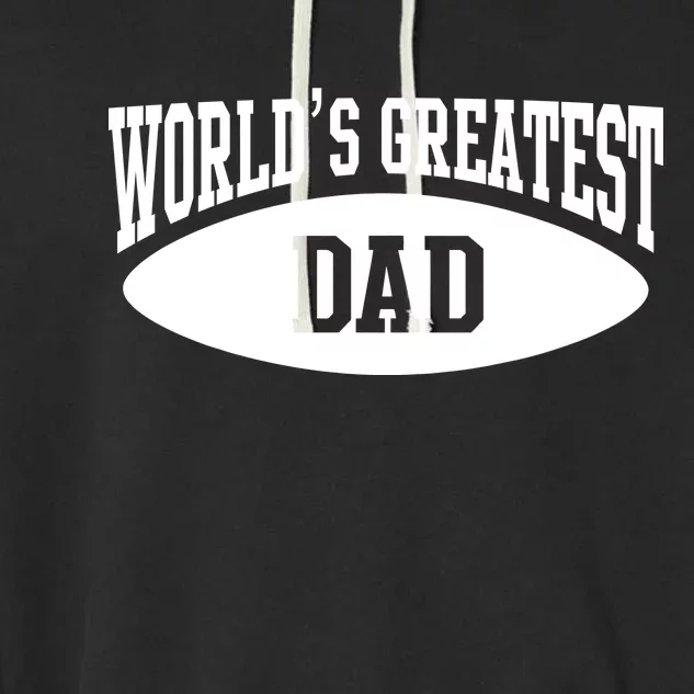 World's Greatest Dad Garment-Dyed Fleece Hoodie