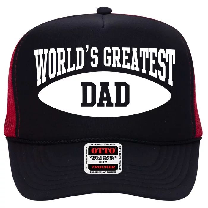 World's Greatest Dad High Crown Mesh Trucker Hat