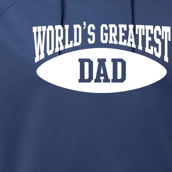 World's Greatest Dad Performance Fleece Hoodie