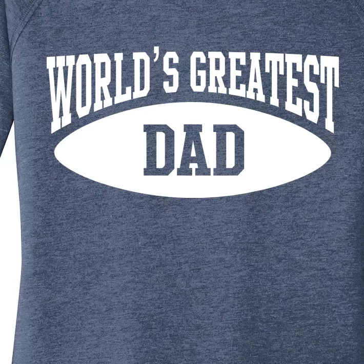 World's Greatest Dad Women's Perfect Tri Tunic Long Sleeve Shirt