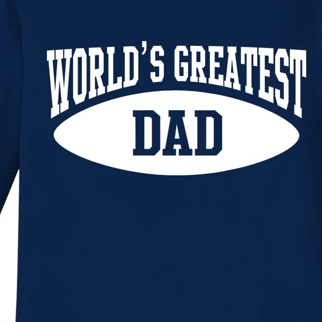 World's Greatest Dad Baby Long Sleeve Bodysuit