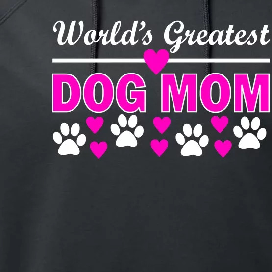 World's Greatest Dog Mom Performance Fleece Hoodie