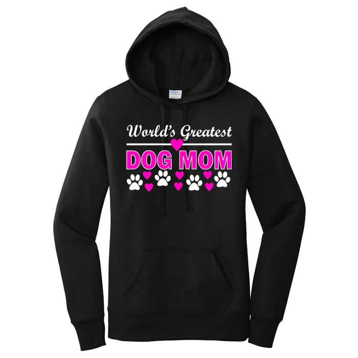 World's Greatest Dog Mom Women's Pullover Hoodie