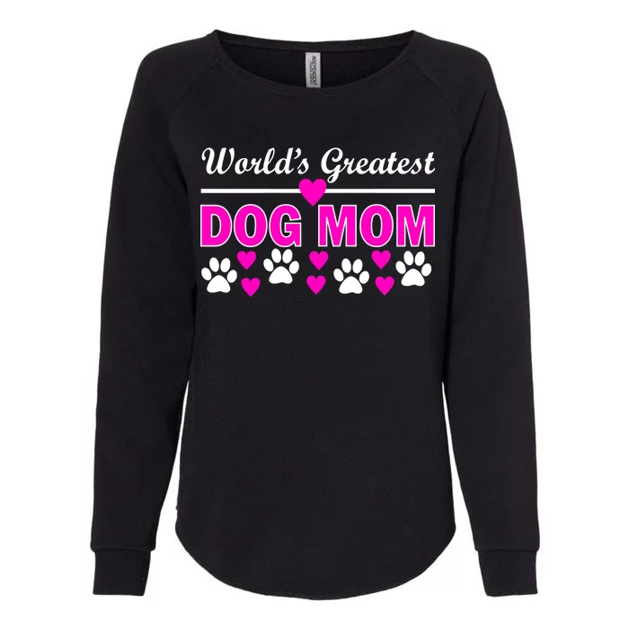 World's Greatest Dog Mom Womens California Wash Sweatshirt