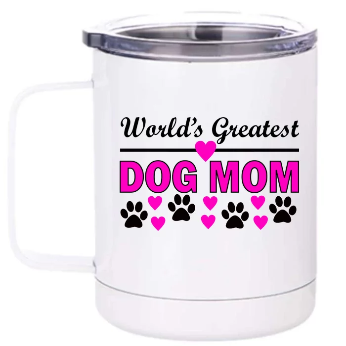 World's Greatest Dog Mom Front & Back 12oz Stainless Steel Tumbler Cup