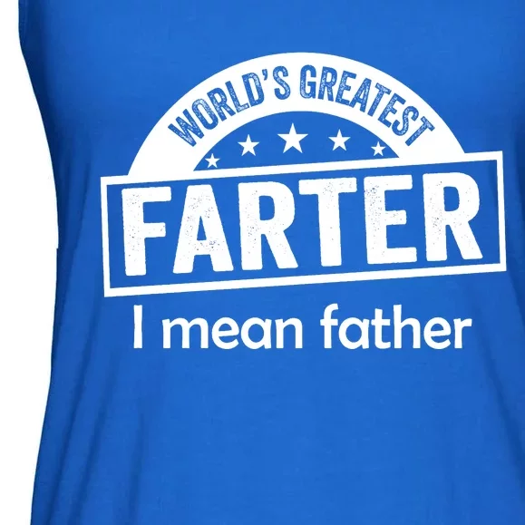 Worlds Greatest Farter Funny Father Dad Ladies Essential Flowy Tank