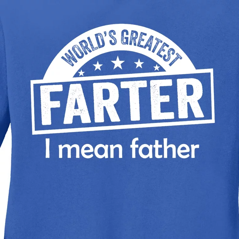 Worlds Greatest Farter Funny Father Dad Ladies Long Sleeve Shirt