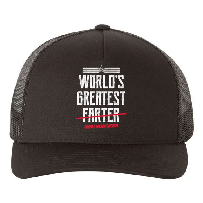 World's Greatest Farter Oops I Mean Father Yupoong Adult 5-Panel Trucker Hat