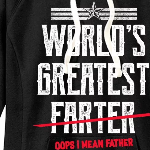 World's Greatest Farter Oops I Mean Father Women's Fleece Hoodie