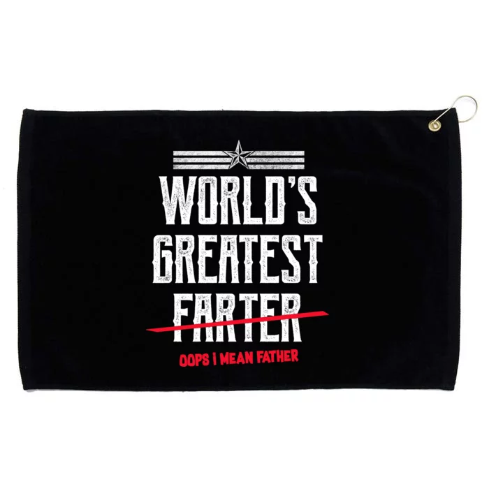 World's Greatest Farter Oops I Mean Father Grommeted Golf Towel